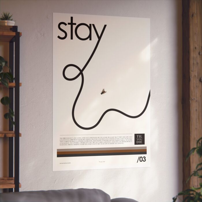 Modern Stay Fly Art Poster | Minimalist Wall Decor - Image 6